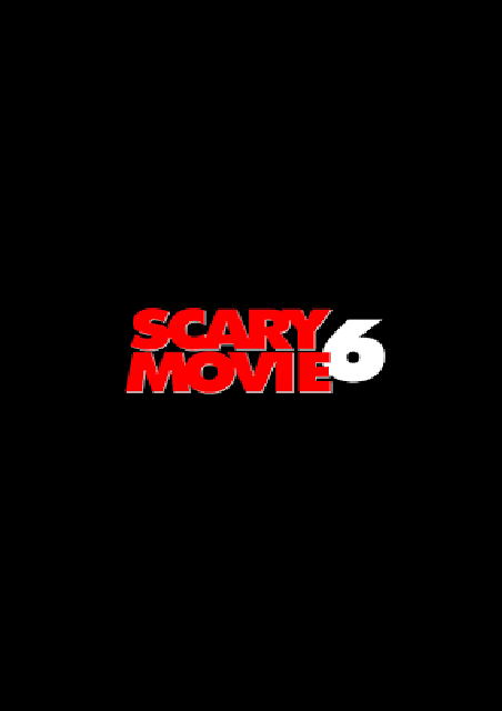 Scary Movie 6