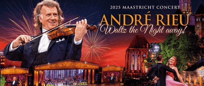 Andr Rieu's 2025 Maastricht Concert: Waltz the Night Away! 